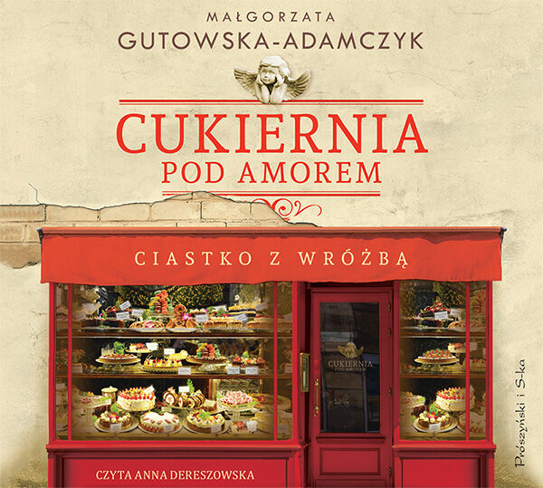 Cukiernia Pod Amorem. Ciastko z wróżbą (audiobook MP3)