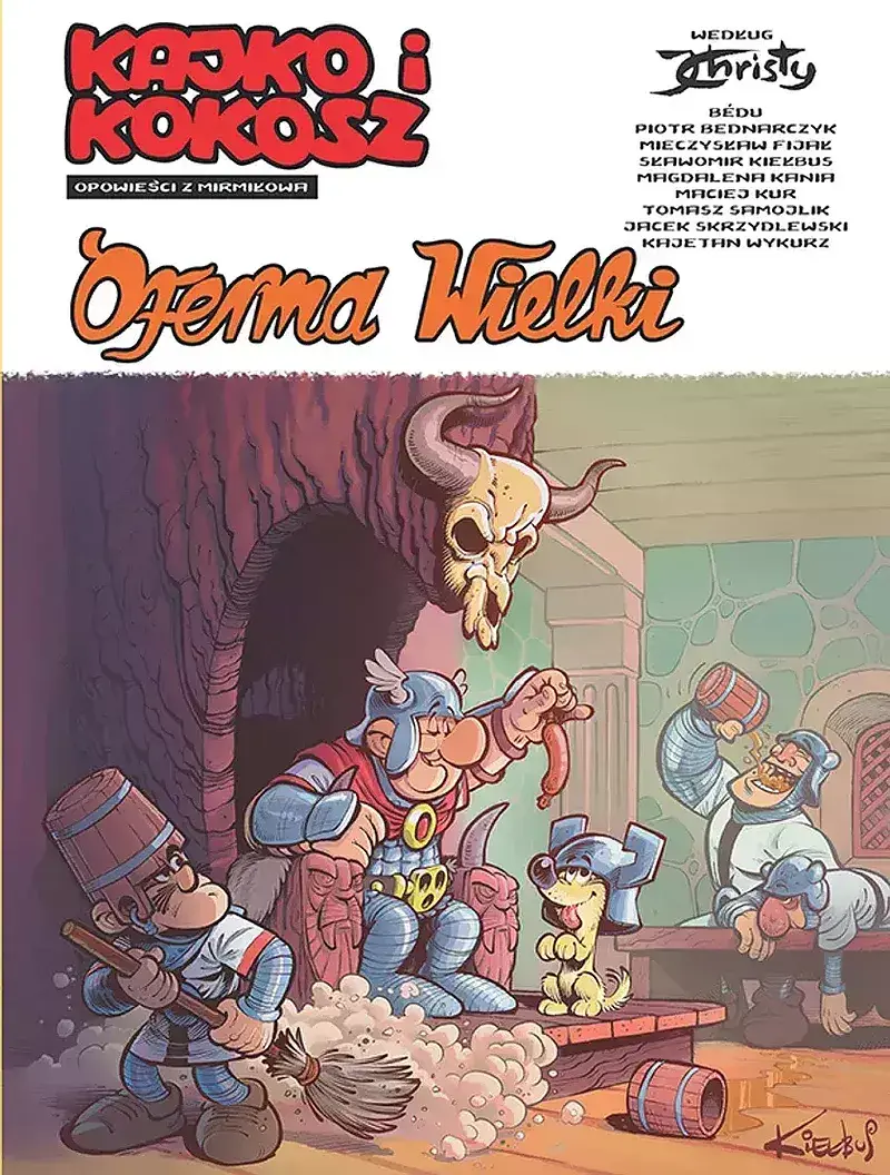 Kajko i Kokosz: Opowieści z Mirmiłowa - 04 - Oferma Wielki