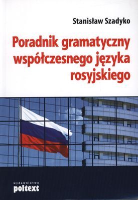 Poradnik gramatyczny współczesnego języka rosyjskiego wyd. 2