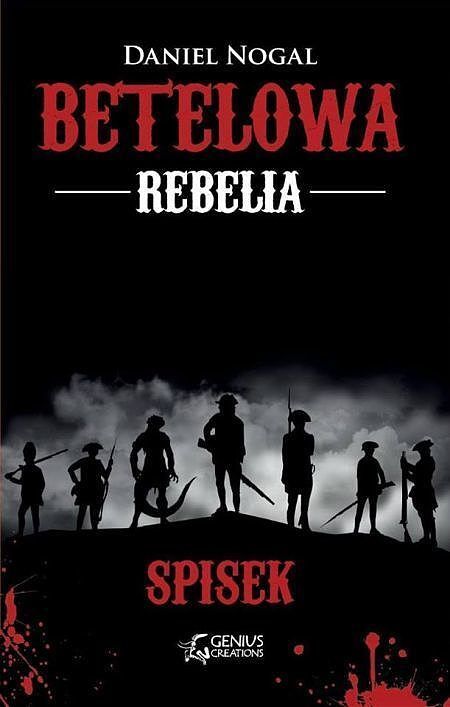 Betelowa rebelia. Spisek