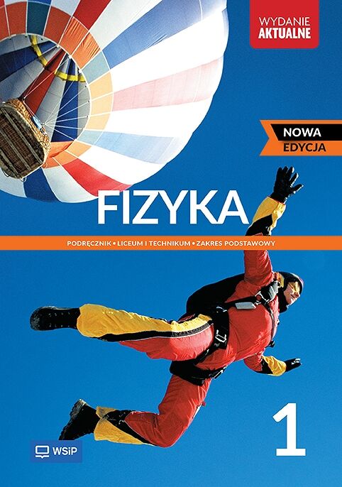 Nowa Fizyka Podręcznik liceum i technikum klasa 1 zakres podstawowy