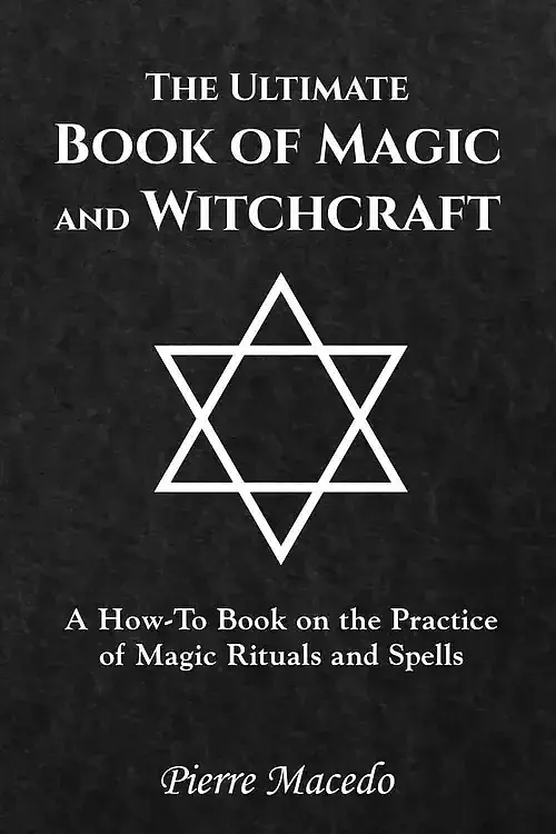 The Ultimate Book of Magic and Witchcraft