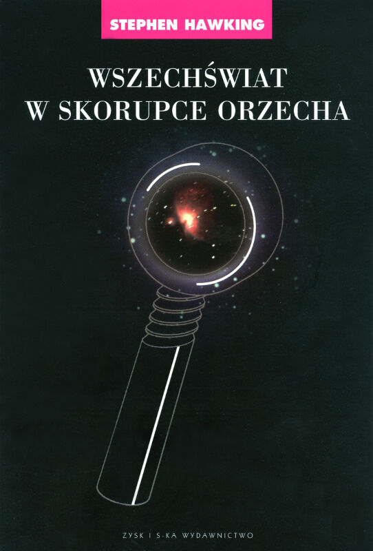 Wszechświat w skorupce orzecha.