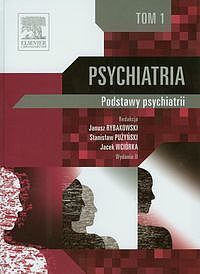 Psychiatria. Tom 1