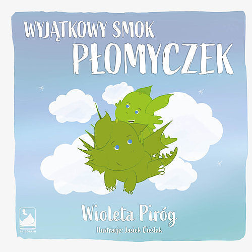 Wyjątkowy smok Płomyczek
