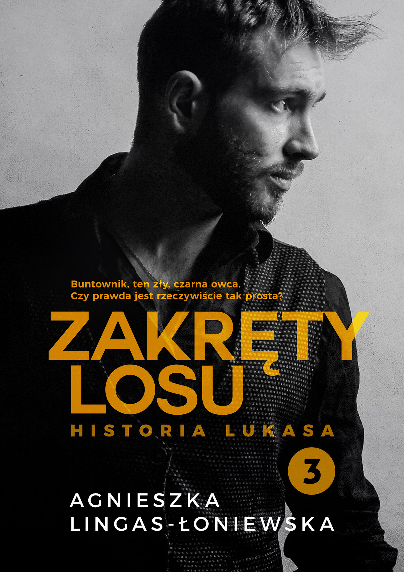 Zakręty losu. Tom 3. Historia Lukasa