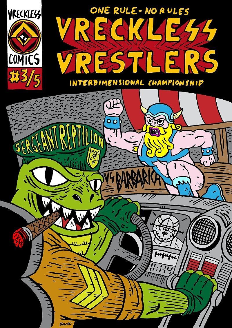 Vreckless Vrestlers - 3 - Vegan Cat vs The Eye / Sergeant Reptilion vs Barbarica