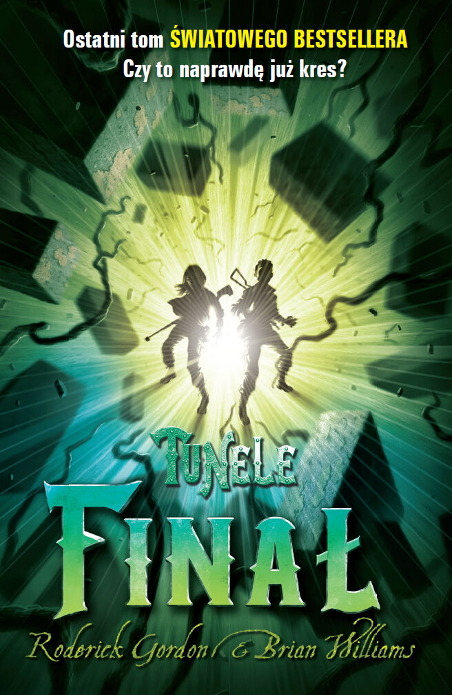 Tunele. Finał