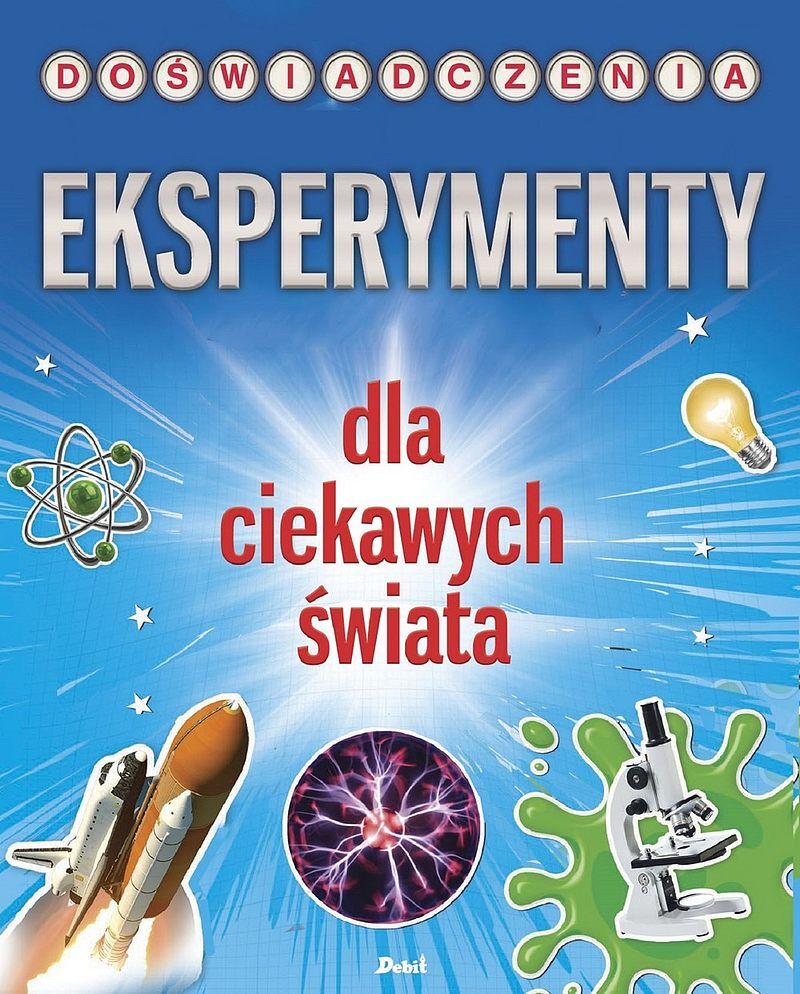 Eksperymenty dla ciekawych świata