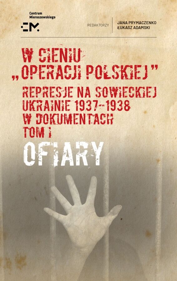 W cieniu „operacji polskiej”.