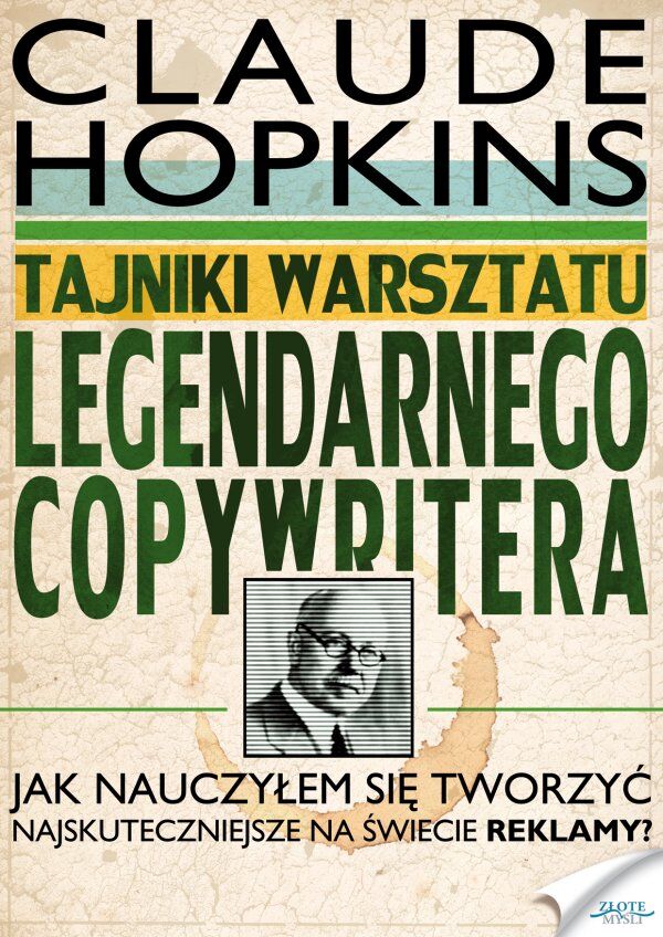 Tajniki warsztatu legendarnego copywritera (e-book)