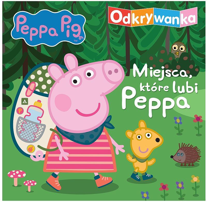 Peppa Pig. Odkrywanka. Miejsca, które lubi Peppa.