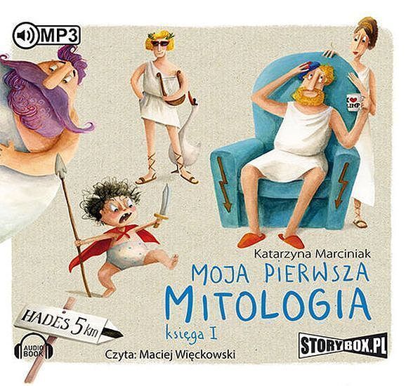 Moja pierwsza mitologia Księga 1 (audiobook CD)