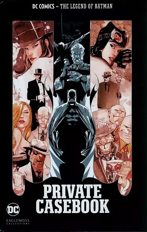 The Legend of Batman - Private Casebook