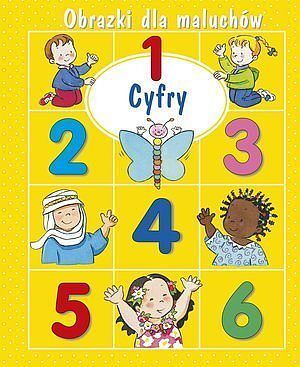 Cyfry. Obrazki dla maluchów