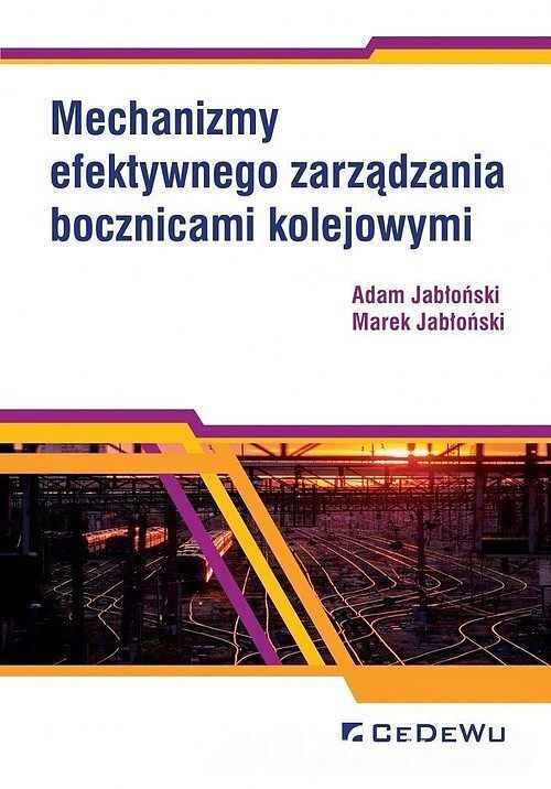 Mechanizmy efektywnego zarządzania bocznicami kolejowymi
