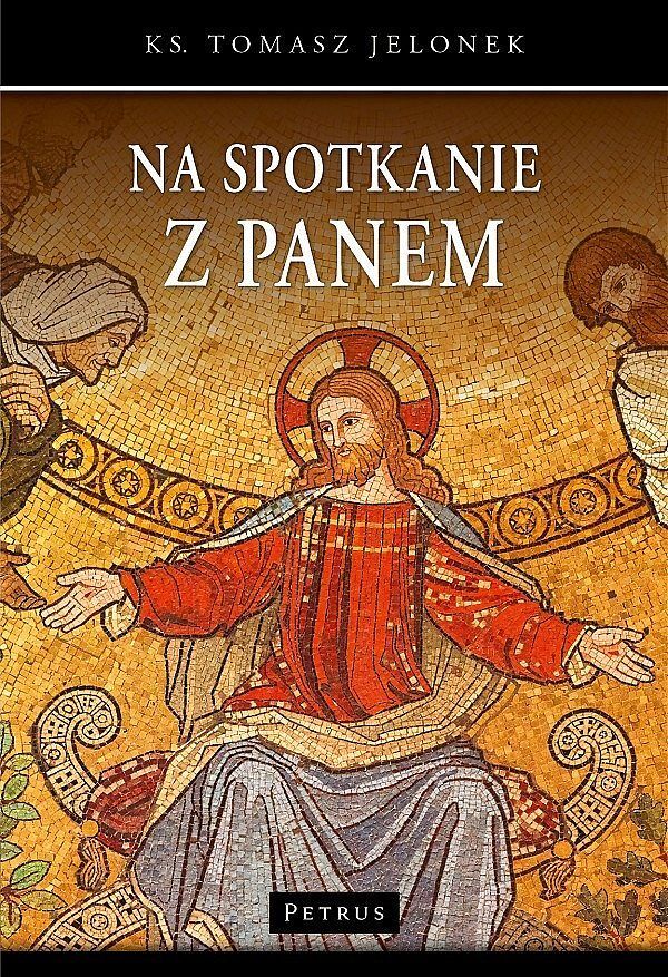 Na spotkanie z Panem