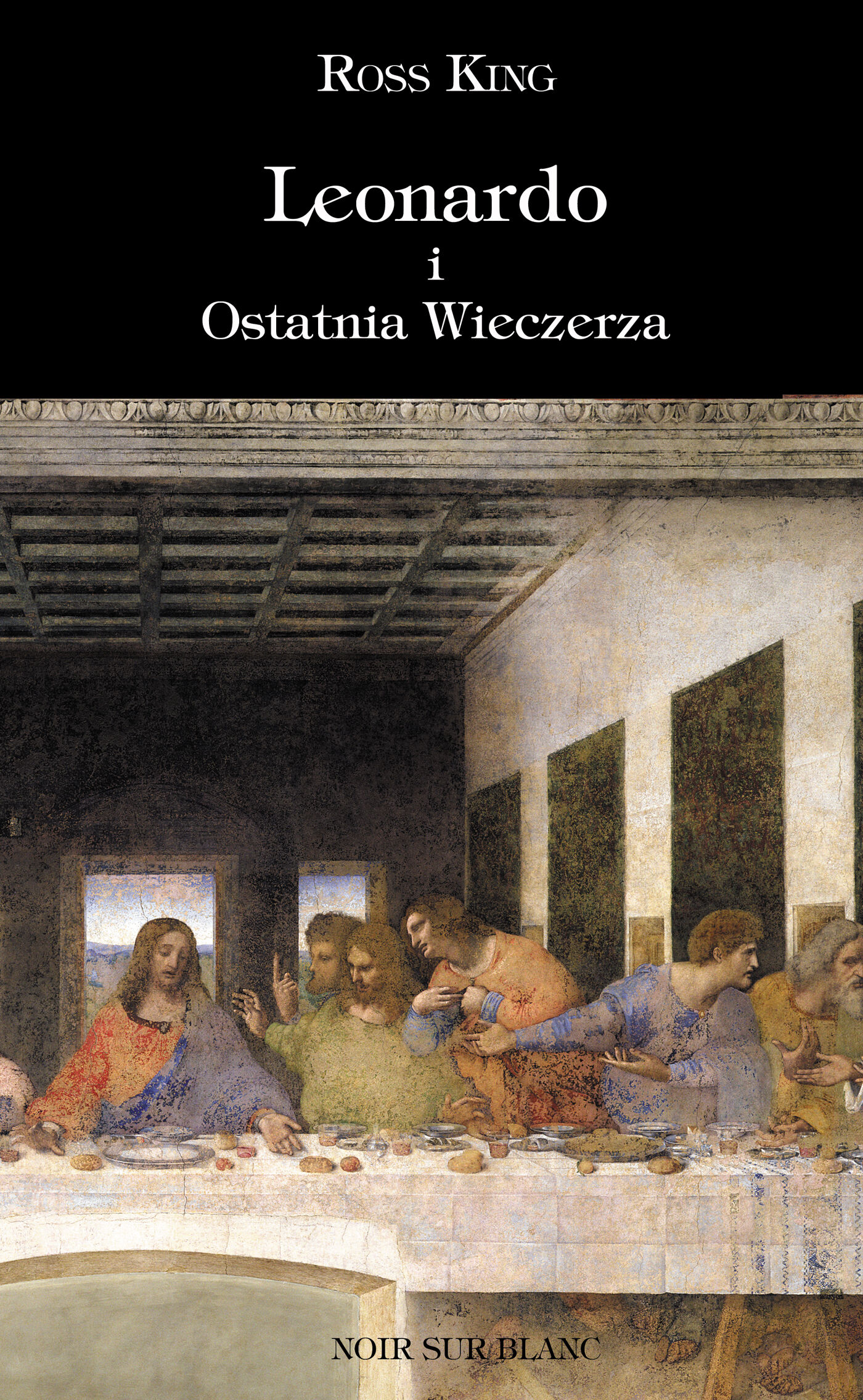 Leonardo i Ostatnia Wieczerza (e-book)