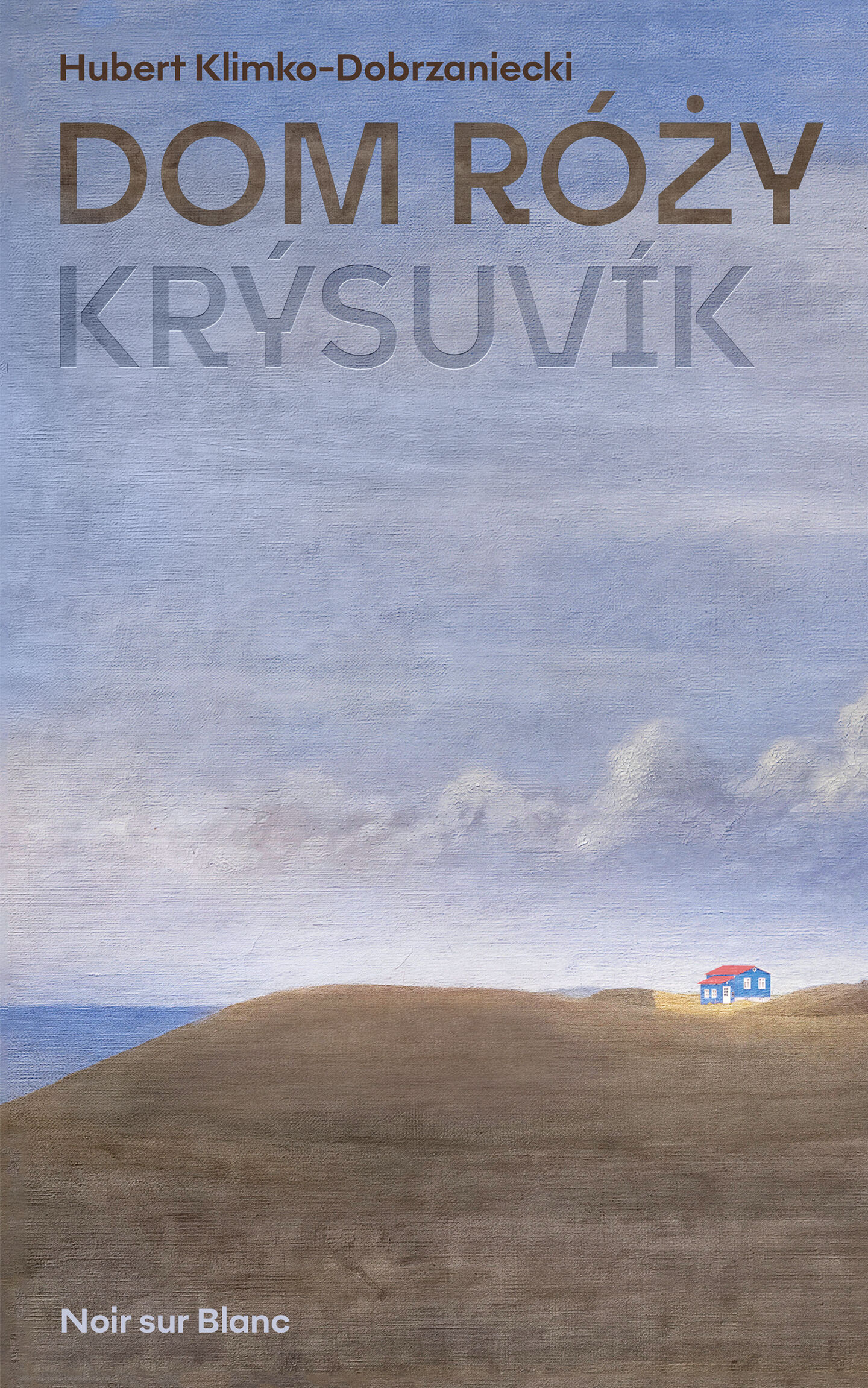 Dom Róży. Krýsuvik