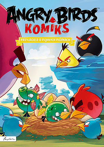 Angry Birds Komiks - 4 - Przyjaciele o pięknych piórkach