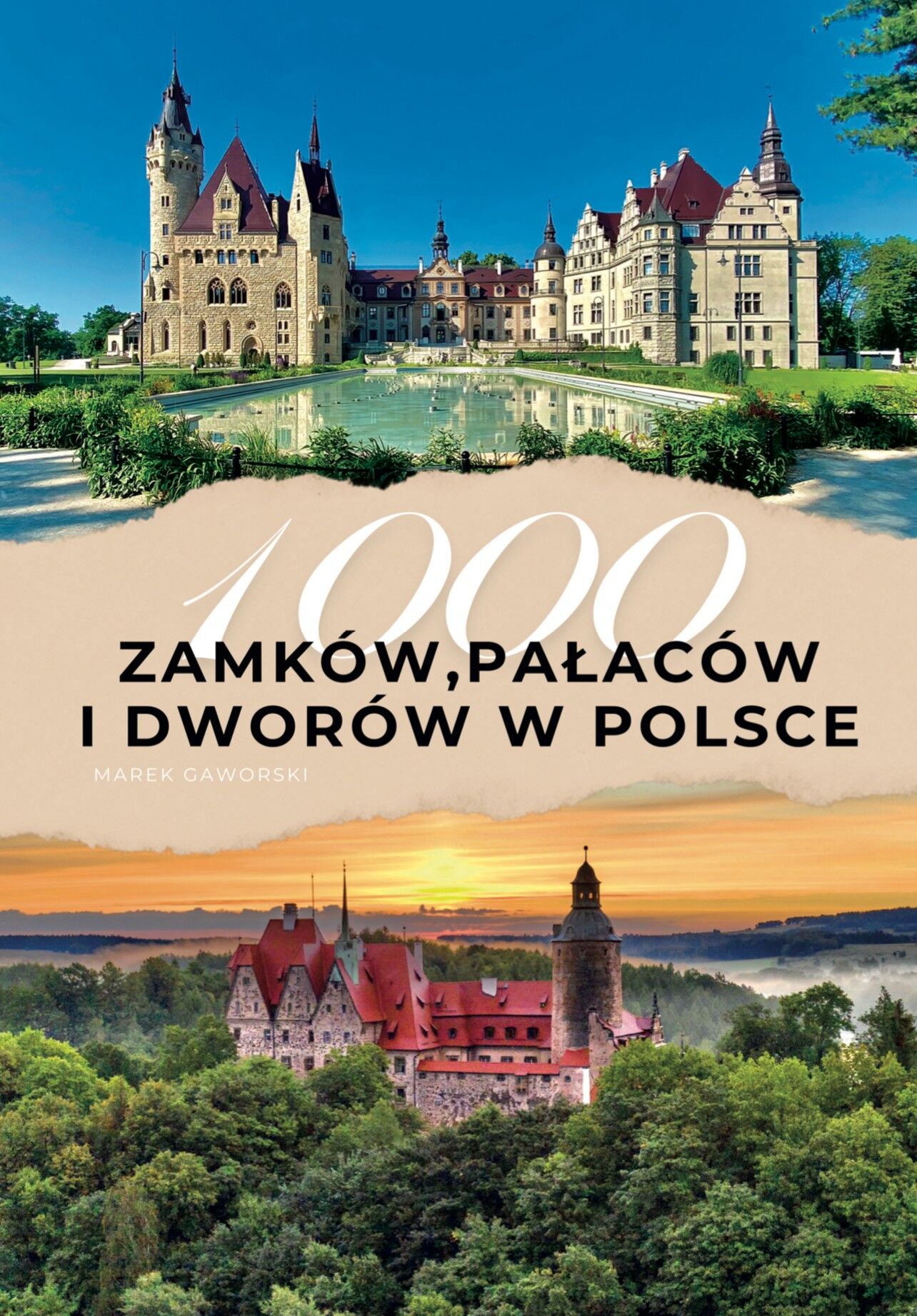 1000 zamków, pałaców i dworów w Polsce