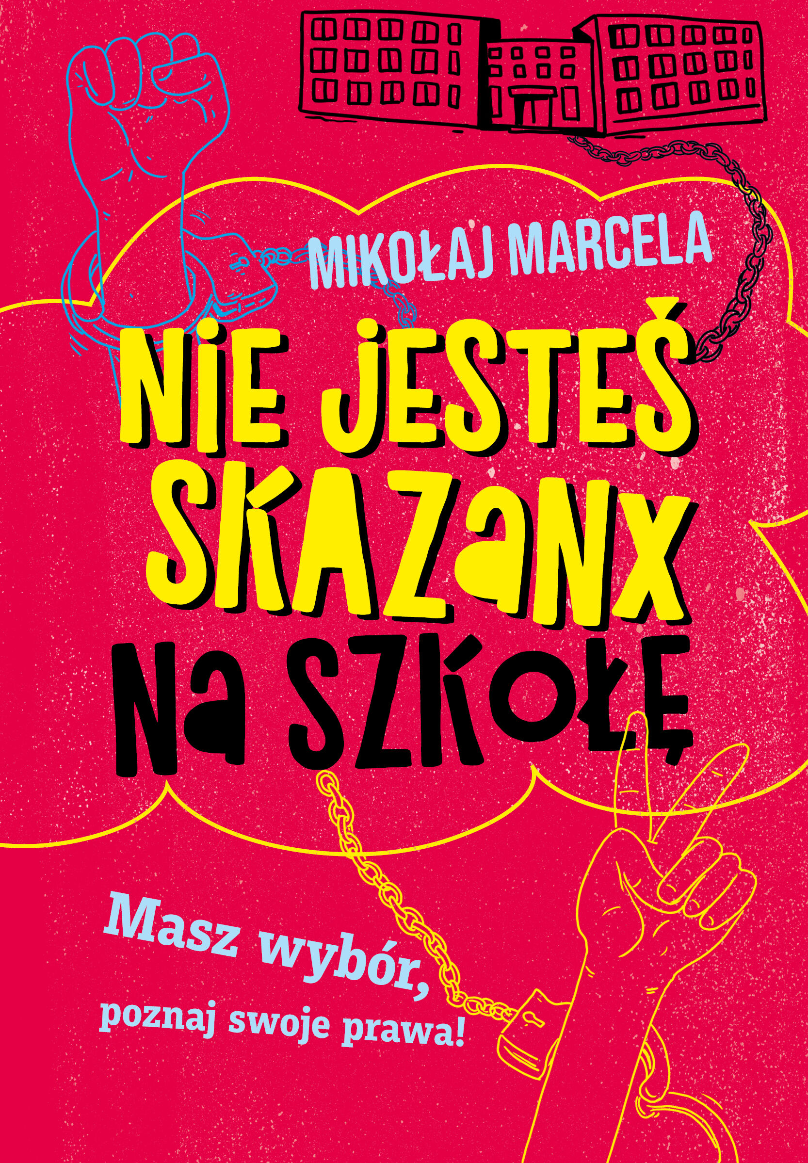 Nie jesteś skazanx na szkołę (e-book)