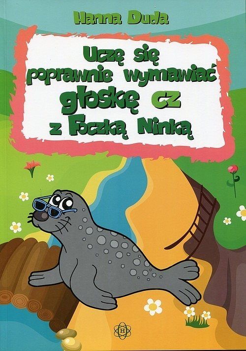 Uczę się poprawnie wymawiać głoskę cz z Foczką Ninką