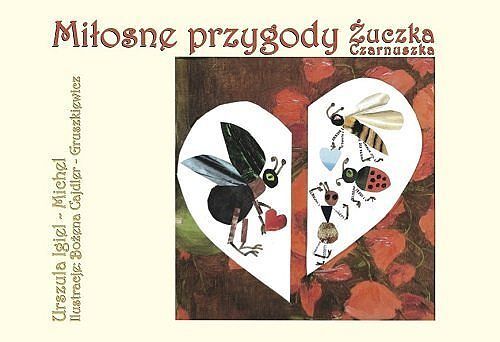 Miłosne przygody Żuczka Czarnuszka