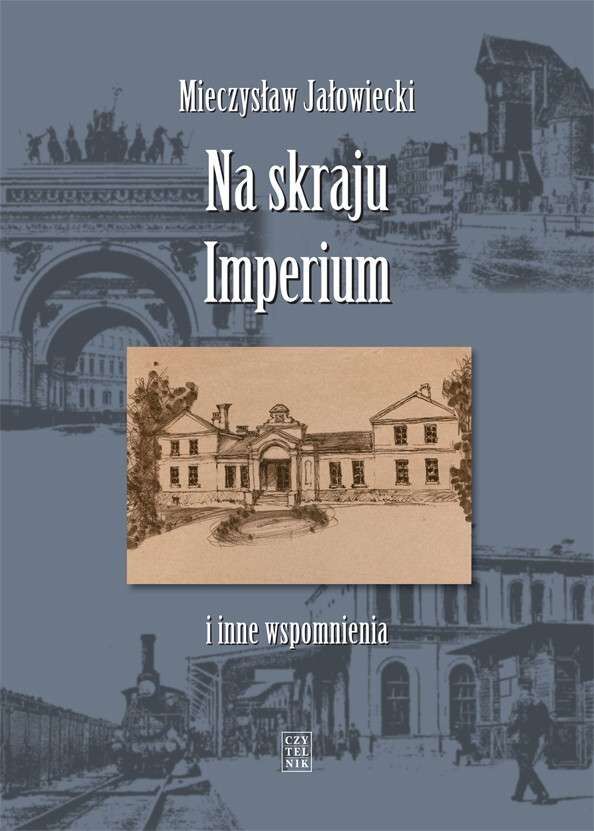 Na skraju imperium i inne wspomnienia wyd. 6