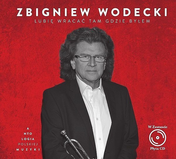 Cd zbigniew wodecki lubię wracać tam gdzie byłem z książką