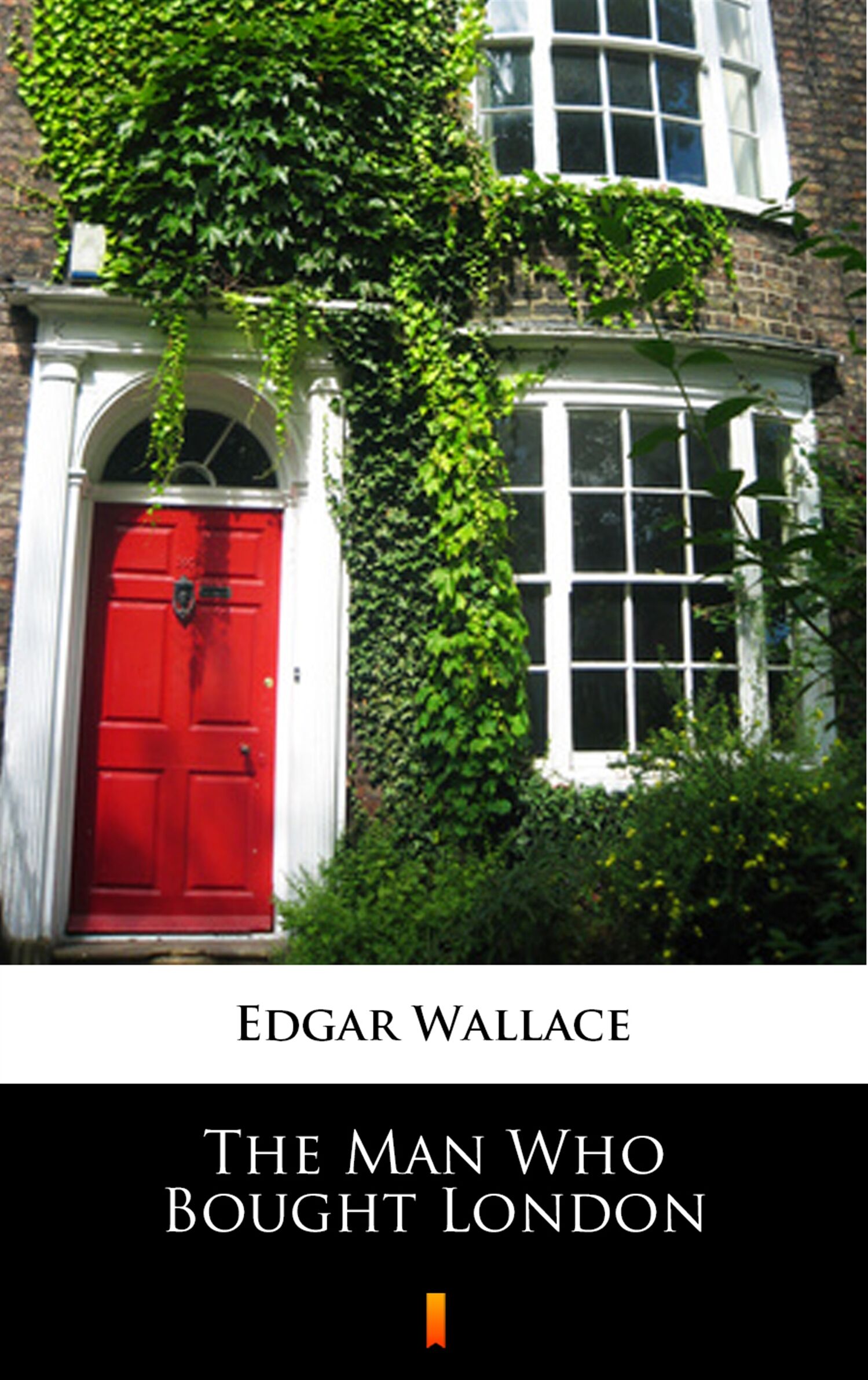 The Man Who Bought London (e-book)