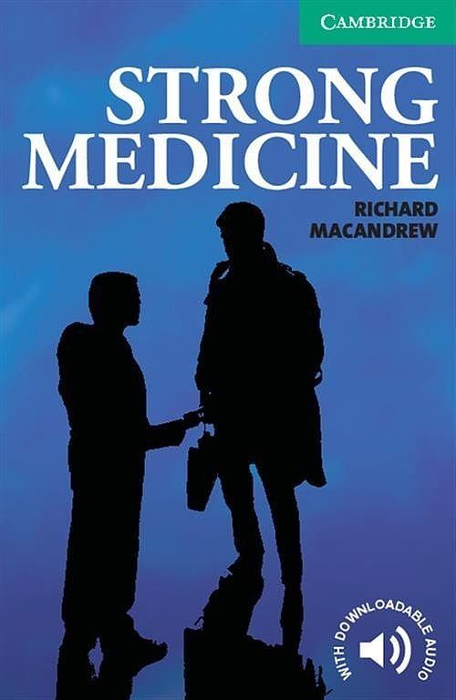 Strong Medicine