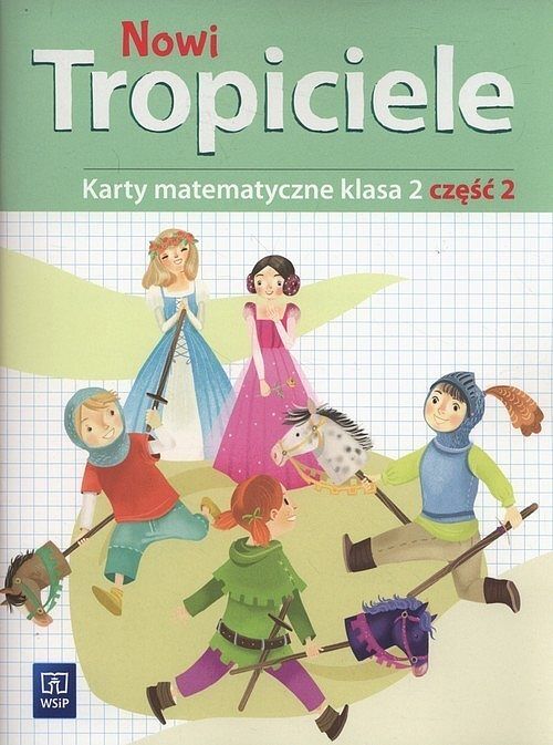 Nowi tropiciele 2 Karty matematyczne. Część 2