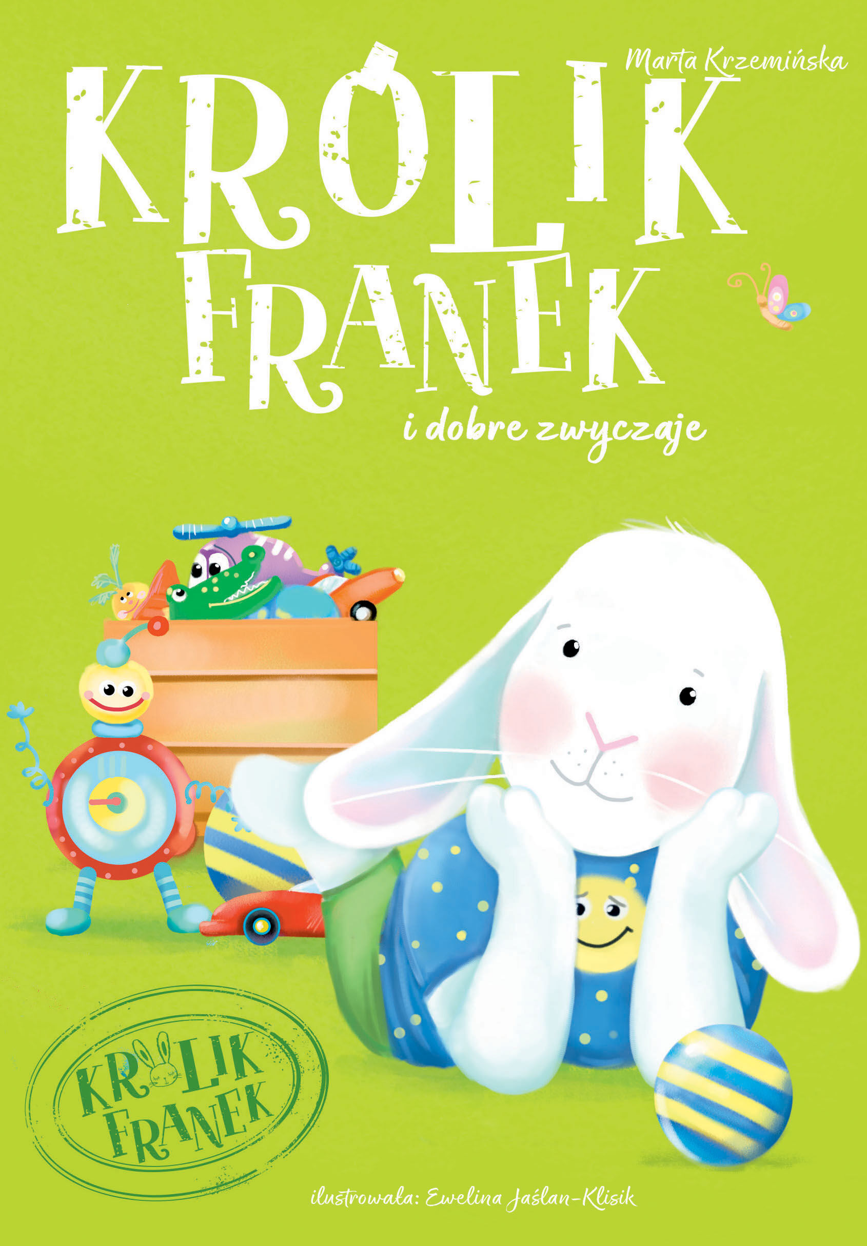 Królik Franek i dobre zwyczaje. Tom 6