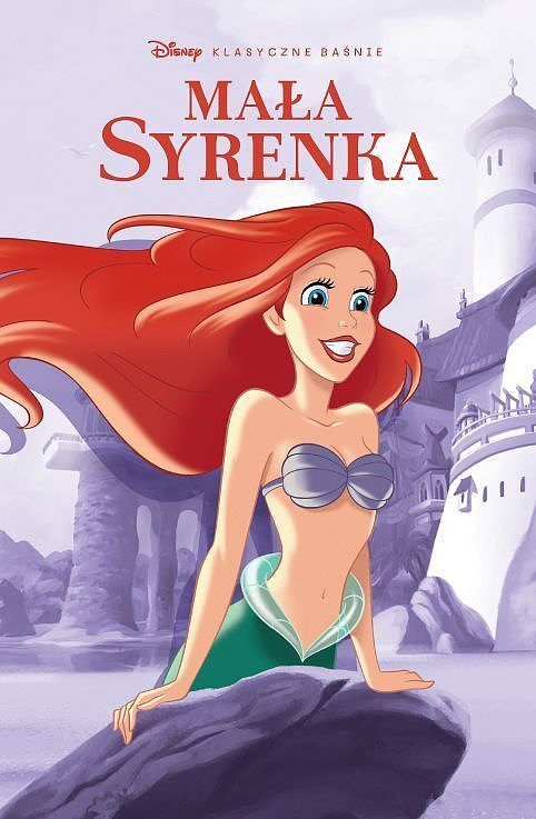 Klasyczne Baśnie Disneya - Mała Syrenka