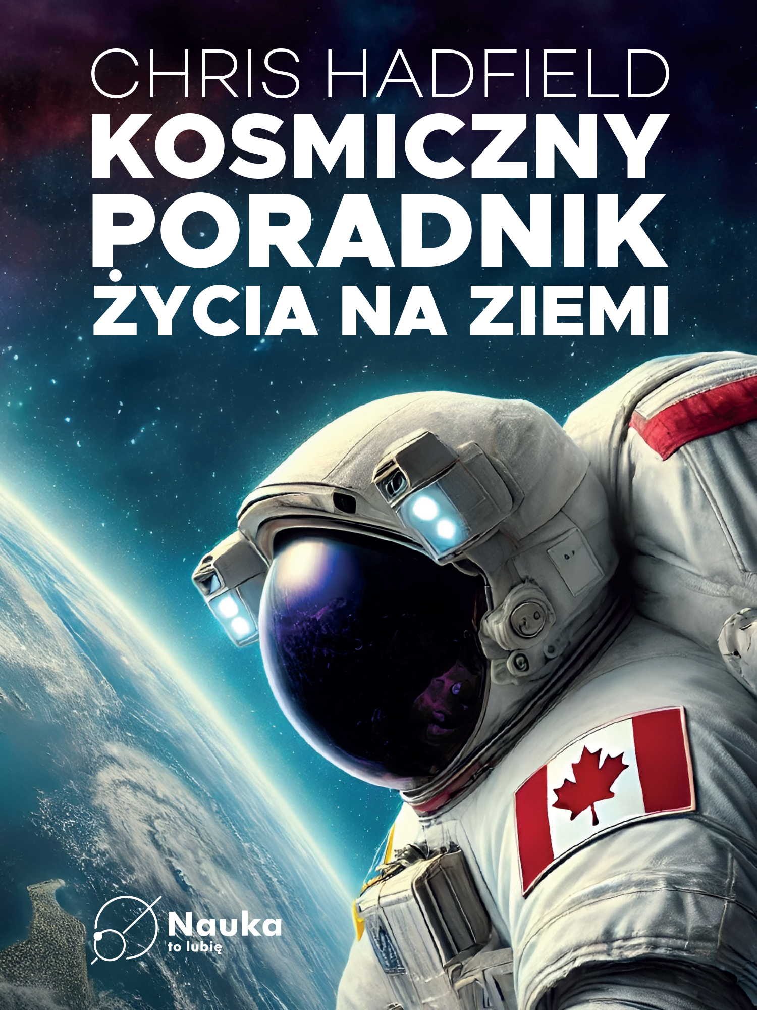 Kosmiczny poradnik życia na ziemi (e-book)