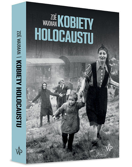 Kobiety Holocaustu