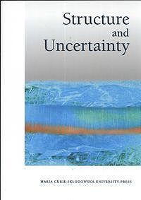 Structure und Uncentainty