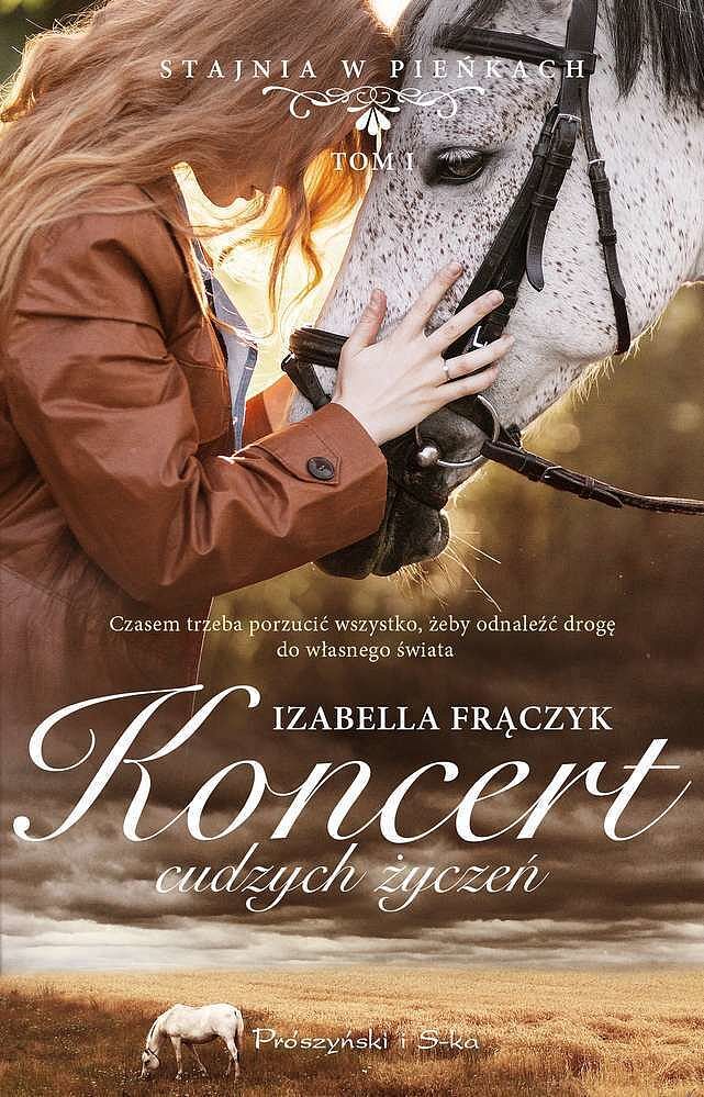 Koncert cudzych życzeń stajnia w pieńkach tom 1 wyd. Kieszonkowe