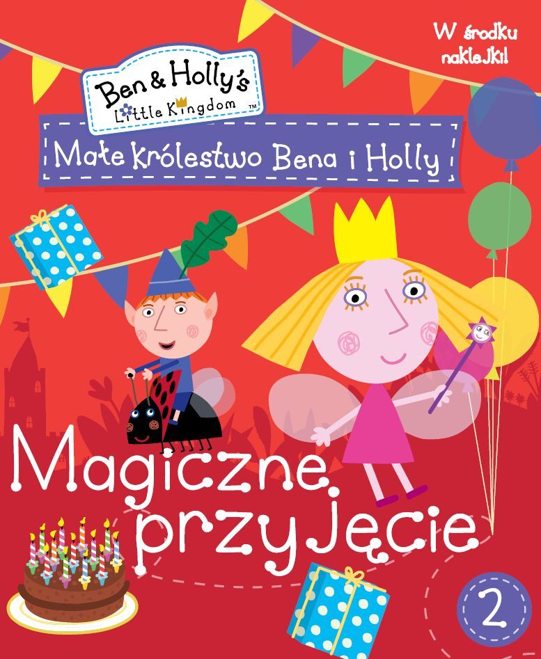 Małe królestwo Bena i Holly