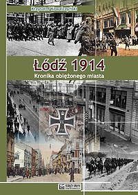Łódź 1914.
