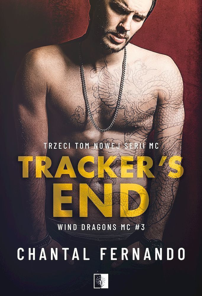 Tracker's End. Seria Wind Dragons. Tom 3