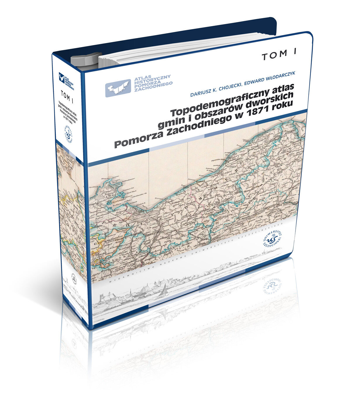 Atlas historyczny Pomorza Zachodniego. Tom I.