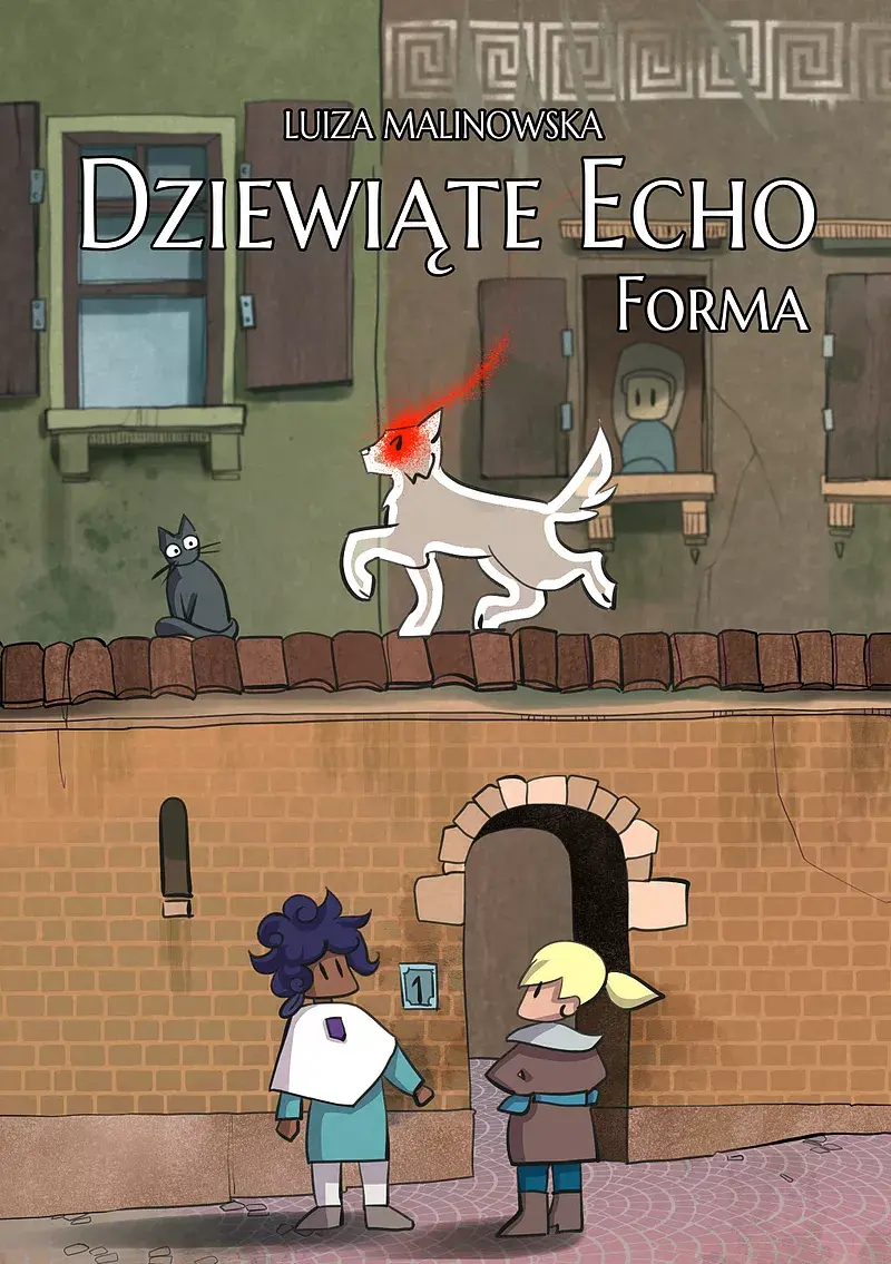Dziewiąte Echo: Forma