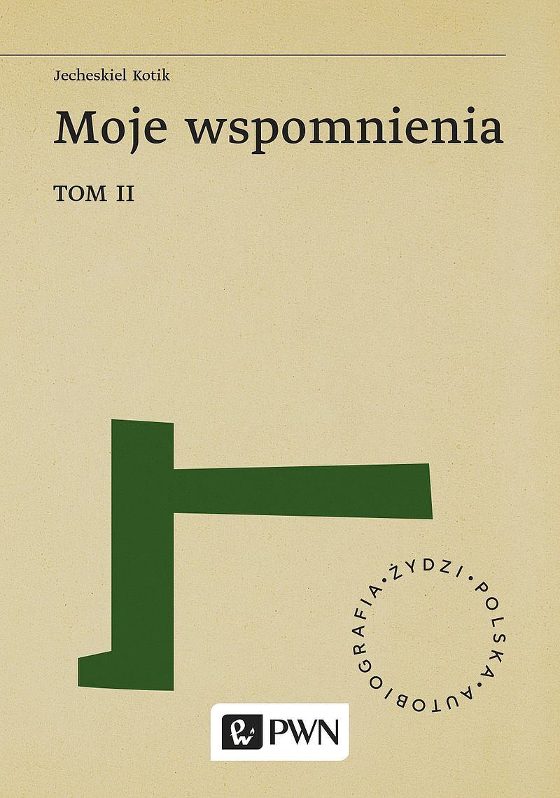 Moje wspomnienia Tom II