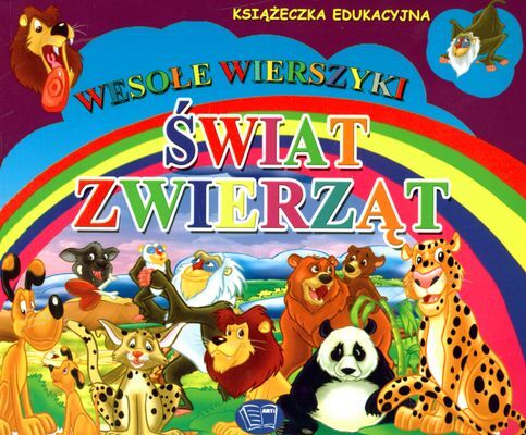 Świat zwierząt wesołe wierszyki