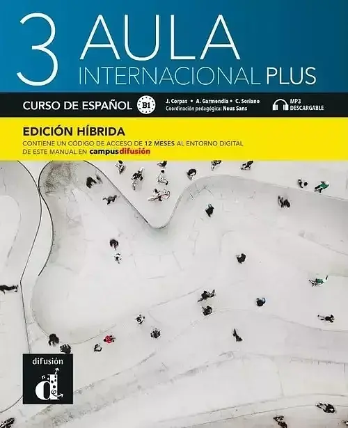 Aula internacional Plus 3 Edición híbrida Libro del alumno