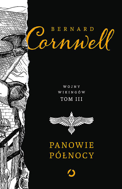Panowie Północy. Wojny wikingów. Tom 3