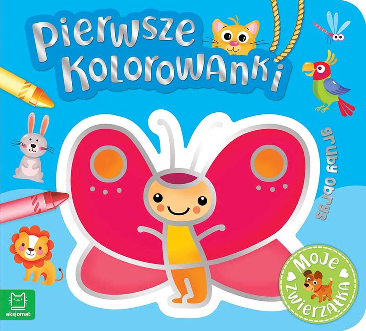 Pierwsze kolorowanki. Moje zwierzątka. Gruby obrys