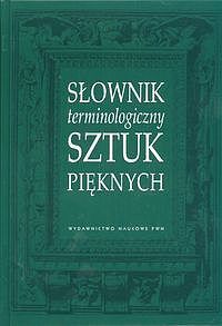 Słownik terminologiczny sztuk pięknych